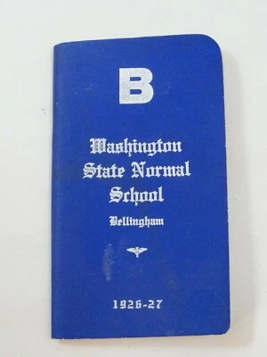 1926 - 1927 WASHINGTON STATE NORMAL SCHOOL BELLINGHAM STUDENTS HAND BOOK - Image 1 of 4