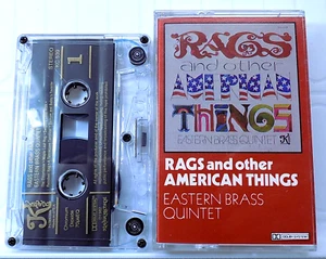 EASTERN BRASS QUINTET - RAGS AND OTHER AMERICAN THINGS (Cassette, 1982, Klaver) - Picture 1 of 2