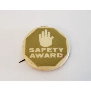 Safety Award Pinback Button Pin - Bild 1 von 2