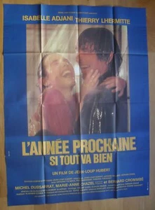 ANNEE PROCHAINE isabelle adjani affiche cinema 160x120 cm originale '81 - Imagen 1 de 1