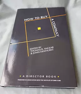 How To Buy A Company - A Director Book ('89 - '90) Hardcover - Bild 1 von 13