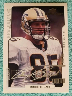 2000 UPPER DECK MVP CAMERON CLEELAND SILVER SCRIPT #105 NEW ORLEANS SAINTS  - Image 1 of 4
