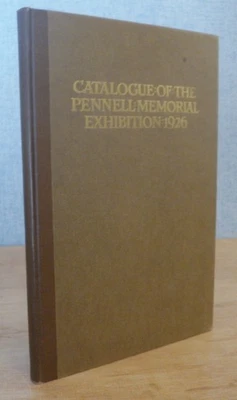 CATALOGUE OF THE PENNELL MEMORIAL EXHIBITION 1926 - Print Club of Philadelphia - Image 1 of 4