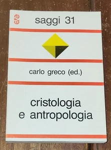 Cristologia e antropologia di  Carlo Greco - A.V.E., 1994 - Foto 1 di 15