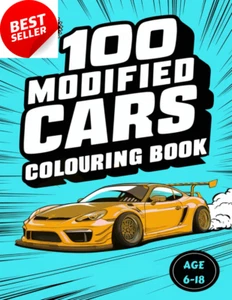 100 Modified Cars Coloring Book: Creative Fun, 100 Pages for Teens & Adults - Picture 1 of 12