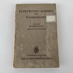 Elektronen Röhren von H. Barkhausen - Fachbuch Swiss Air technischer Dienst 1941 - Bild 1 von 8