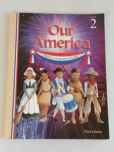 OUR AMERICA History/Geography Reader ABEKA Homeschool Grade 2 Book 3rd Ed 1996 - Picture 1 of 11