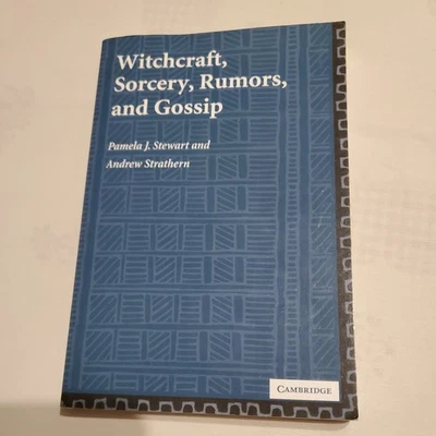 Witchcraft, Sorcery, Rumors and Gossip Stewart Strathern Paperback VG Condition - Image 1 of 4