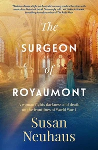 The Surgeon of Royaumont by Susan Neuhaus Paperback Book - Picture 1 of 1