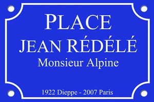 PLAQUE RUE Jean REDELE ALPINE RENAULT ALU 20X30cm NEUF - Picture 1 of 1