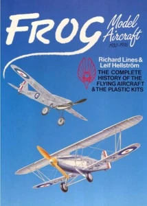 Frog Model Aircraft 1932-1976. The Complete History the Plastic Kits. - Bild 1 von 21