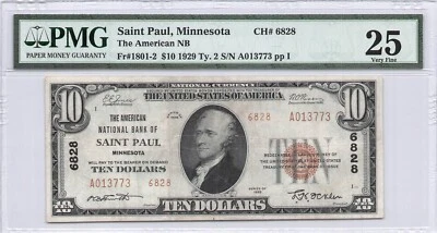 American NB Saint Paul, MN $10.00 1929 PMG 25 Charter 6828 - Image 1 of 2
