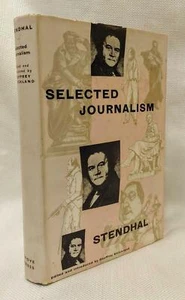 Selected Journalism - Stendhal 1959 1st printing - Foto 1 di 1