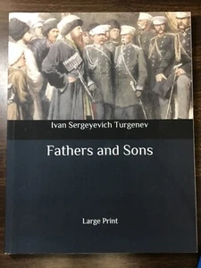 Fathers and Sons - Ivan Turgenev - LARGE PRINT - Foto 1 di 3