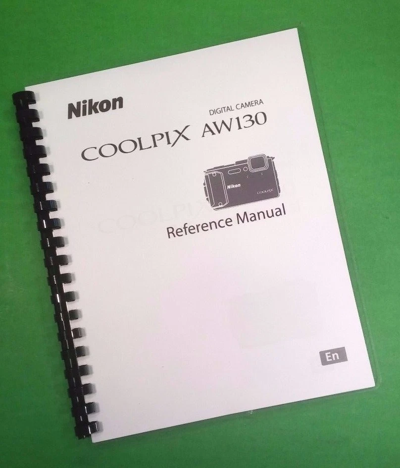 Owners Reference Manual for Nikon AW130 Coolpix Camera 234 Pages W/Clear Covers! - Image 1 of 1