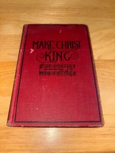 Make Christ King Antique Christian Hymnal Book 1912 Hardcover Red Religious - Bild 1 von 13