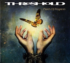 THRESHOLD:   March of Progress Limited Edition    CD-Digipack - Bild 1 von 2