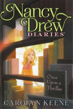 Carolyn Keene Once Upon a Thriller (Paperback) Nancy Drew Diaries