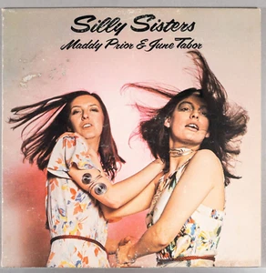MADDY PRIOR & JUNE TABOR Silly Sisters 1976 Vinyl Record Album : VG+/VG CHR 1101 - Foto 1 di 7