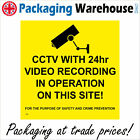 CT056 CCTV WITH 24HR VIDEO RECORDING IN OPERATION ON THIS SITE HOUR CRIME SIGN