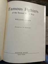 FAMOUS FIGHTERS of the SECOND WORLD WAR 2nd Series by William Green 1962