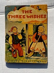 VTG THE THREE WISHES MCMXLVII 1947 Ed. RAND McNALLY & CO HC Wadsworth Delightful - Picture 1 of 19