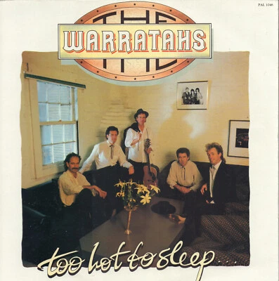 Warratahs - Too Hot To Sleep, 1989 NZ LP, with insert, ex condition - Image 1 of 4
