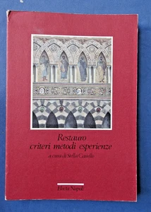 Architettura – Restauro: Criteri, metodi, esperienze – Stella Casiello 1994 - Picture 1 of 3