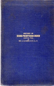 "History Of Second Presbyterian Church, Memphis, Tennessee" bk - Foto 1 di 1