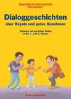 Dialoggeschichten Regeln Gutes Benehmen 1./2. Kl. - (German Import) Book NEW