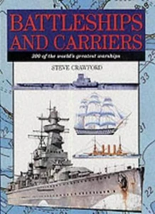 Battleships and Carriers: 300 of the World's Greatest Warships (Expert Series) - Imagen 1 de 1