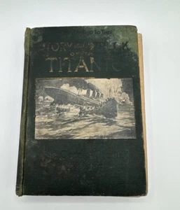 Vintage 1912 Wreck and Sinking of Titanic Book by Marshall Everett - Imagen 1 de 5