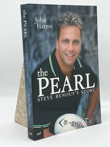 The Pearl Steve Renouf’s Story John Harms Paperback UQP First Edition 2005 Sport - Picture 1 of 2