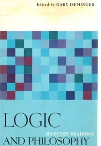 Logic and Philosophy Readings Essays Iseminger 1968 Existence Language - Picture 1 of 1