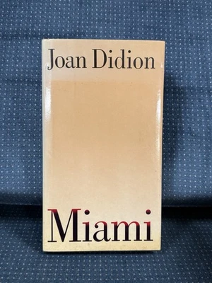 Joan Didion MIAMI 1987 Simon & Schuster, NY First Edition/Printing HC/DJ - Image 1 of 4