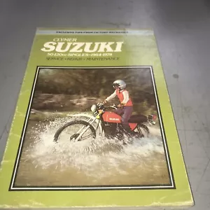 Clymer Repair Manual #M367 1964-78 Suzuki 50-120cc Single Cylinders PL1139-M13+ - Picture 1 of 4
