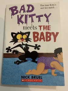 Bad Kitty Ser.: Bad Kitty Meets the Baby by Nick Bruel (2012, Trade Paperback) - Imagen 1 de 4