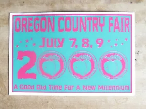 PEGATINA OREGON COUNTRY FAIR 2000 UN BUEN VIEJO TIEMPO PARA UNA NUEVA FERIA HIPPIE MILENIUM - Imagen 1 de 2