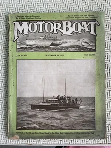 Nov 1915 Motor Boat Magazine Hit n Miss Engines Speed Devils Mines In Denmark - Imagen 1 de 5