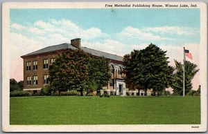 Postcard Indiana Winona Lake Free Methodist Publishing House Wayne County - Picture 1 of 2