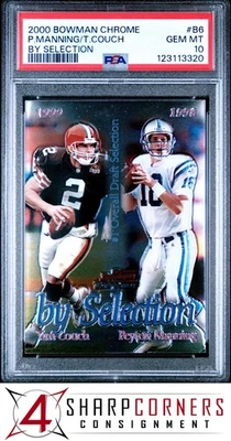 2000 BOWMAN CHROME BY SELECTION #B6 PEYTON MANNING HOF POP 2 PSA 10 - Image 1 of 2