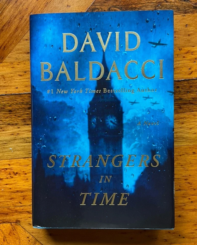 Strangers in Time : A World War II Novel by David Baldacci (2025, Hardcover)