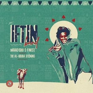 Iftin Band - Mogadishu's Finest: The Al​-​Uruba Sessions (2xLP, Comp) (Mint  - Picture 1 of 5