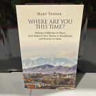 Where Are You This Time? By Mary Venner Medium Paperback 2019 Autobiography