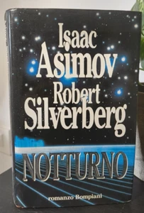 Isaac Asimov - NOTTURNO - Bompiani Prima edizione 1991 - Foto 1 di 3