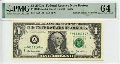2003A $1 Federal Reserve Note Boston Fr# 1930-A PMG CH64 Radar Serial # - Image 1 of 2