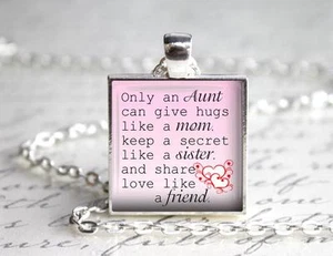 Only an Aunt Special Aunt Pendant or Charm 1" Setting Love Aunt Niece Family - Picture 1 of 1