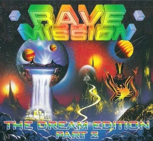 Various - Rave Mission - The Dream Edition Part 2 (2 CD) | CD - Bild 1 von 1