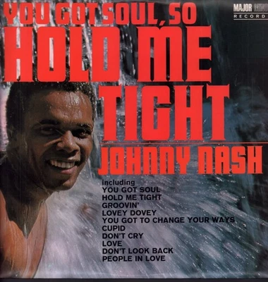 Johnny Nash You Got Soul So Hold Me Tight LP vinyl UK Major Minor 1969 SMLP47 - Bild 1 von 3