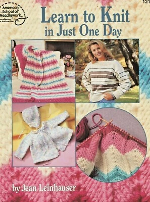 Learn To Knit Just One Day Patterns Diagrams Leinhauser 1994 Afghan Scarf Baby - Image 1 of 2